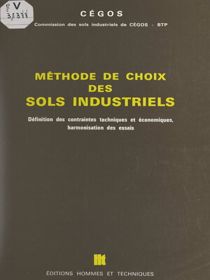 cover image of Méthode de choix des sols industriels